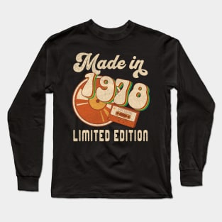 Made in 1978 Limited Edition Long Sleeve T-Shirt